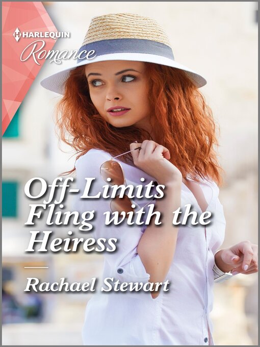 Title details for Off-Limits Fling with the Heiress by Rachael Stewart - Available